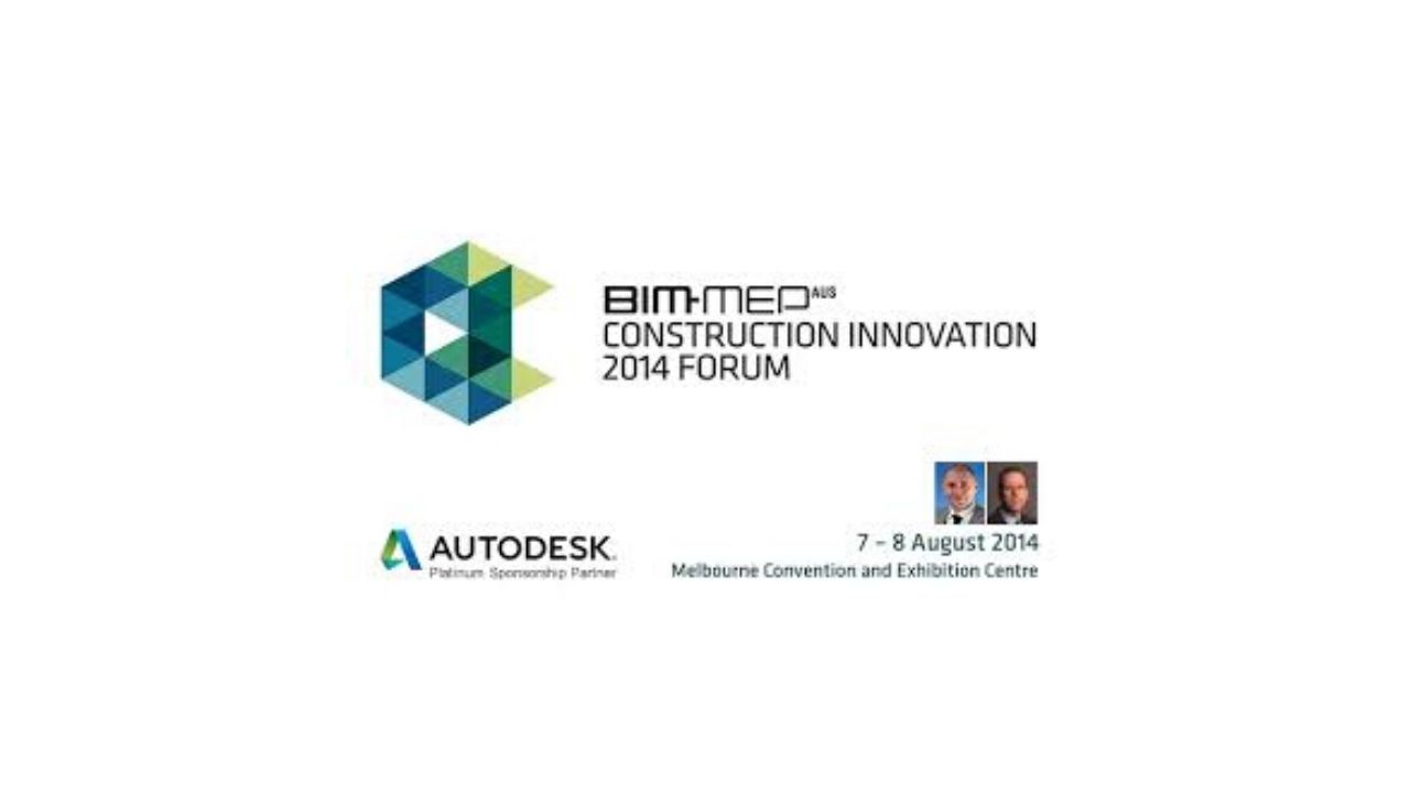 BIM MEP Construction Innovation 2014 Forum